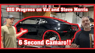 Making Progress on Val and Steve Morris 6 Second Drag and Drive Camaro!!
