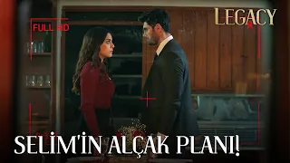 Selim'in Alçak Planı | Legacy 115. Bölüm