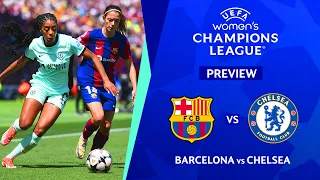 BARCELONA VS CHELSEA UEFA Women’s Champions League 2023/2024 Semi Final First Leg Preview