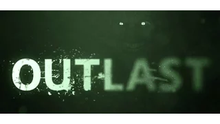 Stream - 22.02.2017. - Outlast