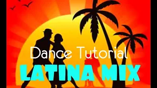 5. LATINA MIX Dance Tutorial #танцывдонецке #танцыдлявзрослых