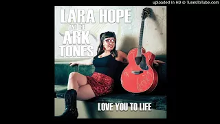 Lara Hope & The Ark-Tones - Fast, Cheap, Or Well Done