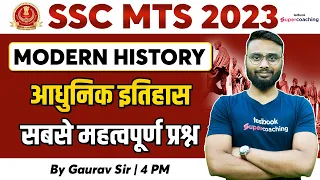 SSC MTS 2023 | History | Top 101 Important Modern History Questions| History By Gaurav Sir