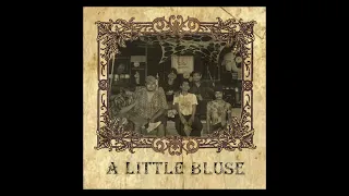 A little Blues - ดร บม [Official Audio]