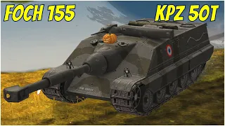 Foch 155 & Kpz 50t ● WoT Blitz