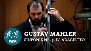 Gustav Mahler - Symphony No. 5, IV Adagietto | WDR Symphony Orchestra