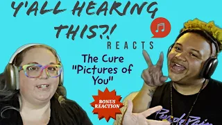 The Cure "Pictures of You" Reaction! YHT Reacts BONUS!! Kay's pick