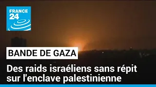 Israël intensifie ses frappes sur Gaza : des dizaines de morts sont à déplorer • FRANCE 24