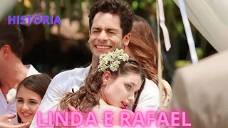 A HISTÓRIA DE LINDA E RAFAEL (PARTE ÚNICA)