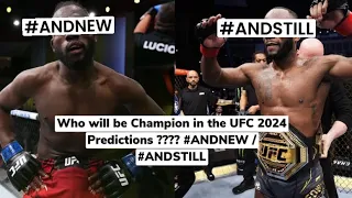 Who will be Champion in the UFC 2024 Predictions ???? #ANDNEW / #ANDSTILL