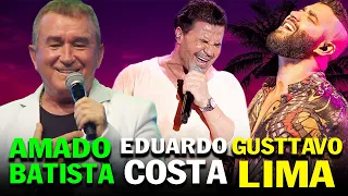 AMADO BATISTA E EDUARDO COSTA E GUSTTAVO LIMA | ÓTIMA SELEÇÃO ESPECIAL 2021