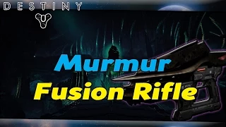 Destiny The Dark Below Murmur Legendary Fusion Rifle! Tutorial