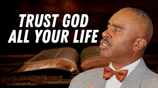 "Trust God All Your Life" - Pastor Gino Jennings