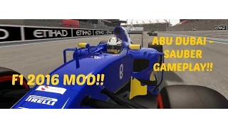 F1 2016 MOD: Abu Dubai Sauber Gameplay - 2016 Tracks, Cars & Drivers - Stupid Penalty!