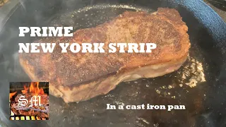 How to cook a New York Strip in a cast iron pan. Super Easy!