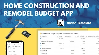 Notion - Home Construction and Remodel Budget + BONUS Contractor Database