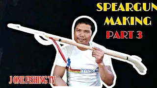 HOW TO MAKE SPEAR GUN BADJAO TYPE #toturial PART 3|JONE FISHING TV