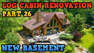 Renovating An Abandoned Log Cabin Mansion Part 26