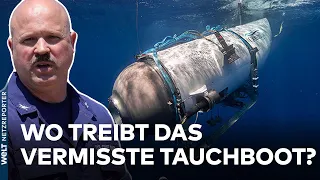 TITANIC-ABENTEURER: Kaum Sauerstoff im Tauchboot - Gefangen in der Tiefe in Eiseskälte | WELT News