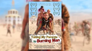 'Taking My Parents to Burning Man' - Feature Documentary Full Movie