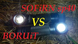 Бюджетные фонари-налобники Sofirn SP40 против BORUiT достоинства / недостатки. Тест - сравнение.