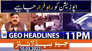Geo News Headlines Today 11 PM | Fazal-ur-Rehman | JUI | 10th March 2022