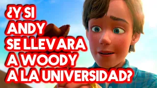 ¿Y si Andy se quedara con Woody? Líneas Alternas Toy Story 4