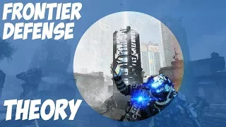 Titanfall 2 | Frontier Defense Theory