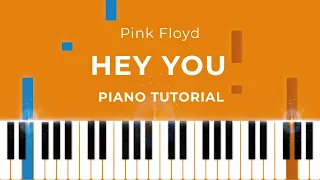 Hey You (Pink Floyd) - Piano Tutorial