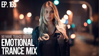 Emotional Trance Mix 2022 - March / NNTS EP. 165