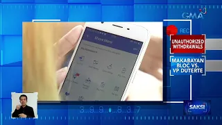 Mga umano'y unauthorized gcash withdrawals, iniimbestigahan na rin ng DICT | Saksi