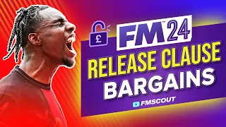 FM24 Release Clause BARGAINS | Football Manager 2024 Best Players