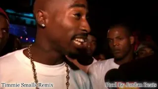 2Pac - Blast 'Til They Recognize (Timmie Smalls Remix)(Prod By Jordan Beats)