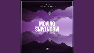 Moving Mountains (GATTÜSO Remix)