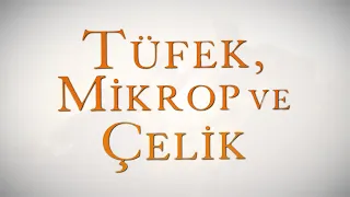 Tüfek, Mikrop ve Çelik