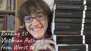 Ranking all the Victorian Authors I've Read