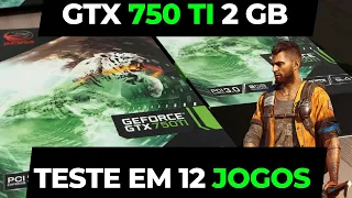 GTX 750 TI 2 GB Vale a PENA em 2024 ? TESTE EM JOGOS ATUAIS, Roda Legal ?