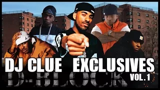 D-Block - DJ Clue Exclusives Vol. 1 [Mixtape]