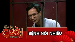 [GALA CƯỜI] BỆNH NÓI NHIỀU