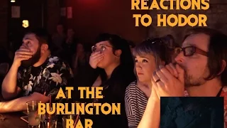 GAME OF THRONES Reactions to HODOR SCENE  at Burlington Bar