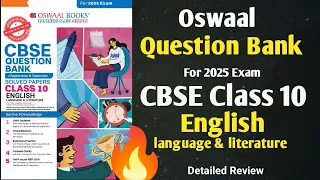 Oswaal Question Bank Class 10 English for 2025 Exam | Oswaal Question Bank Review 2025