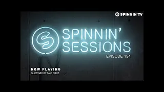 Spinnin' Sessions 134 - Guest: Taio Cruz