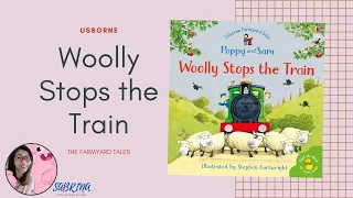 Woolly Stops the Train {USBORNE- the farmyard tales }