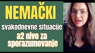 NEMAČKI - A2 - NEMAČKI KORISTAN U SVAKODNEVNIM SITUACIJAMA - REAGUJTE NA PRAVI NAČIN