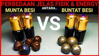 Perbedaan Jelas FISIK & ENERGY antara MUNTA BESI dengan BUNTAT BESI.