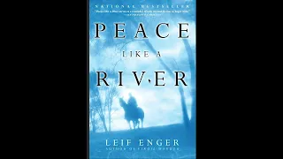 Peace Like a River Chapter 20