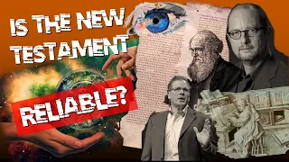 Is the New Testament Reliable? (YES!)