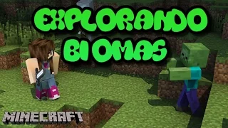 Minecraft Survival - EXPLORANDO BIOMAS #08