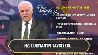 Hz. Lokman'nın tavsiyesi... - Nihat Hatipoğlu ile İftar 30 Nisan 2022