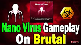 Plague Inc Nano Virus Gameplay - An exciting turn of events!